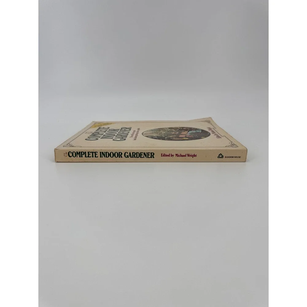 The Complete Indoor Gardener Revised Edition Edited by Michael Wright Book 1974